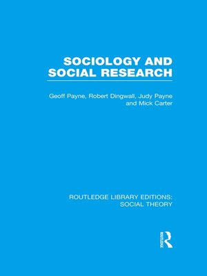 cover image of Sociology and Social Research (RLE Social Theory)